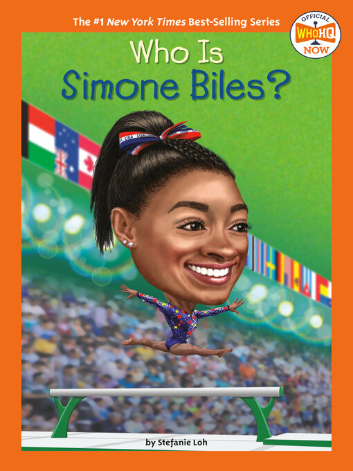 Title details for Who Is Simone Biles? by Stefanie Loh - Available